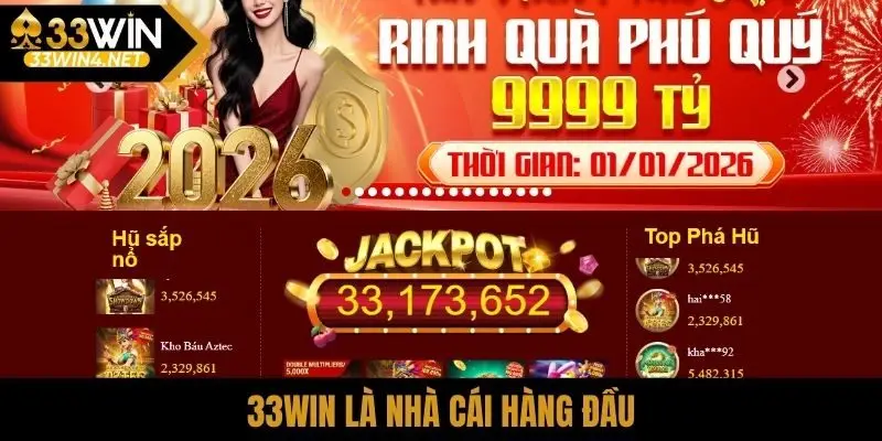 33Win là nhà cái hàng đầu