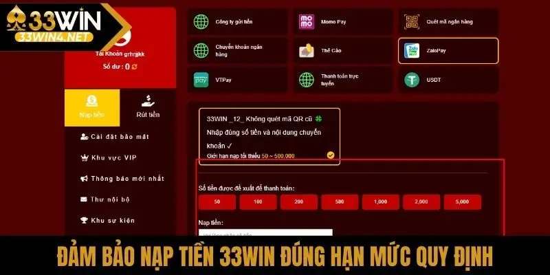 Đảm bảo nạp tiền 33Win đúng hạn mức quy định