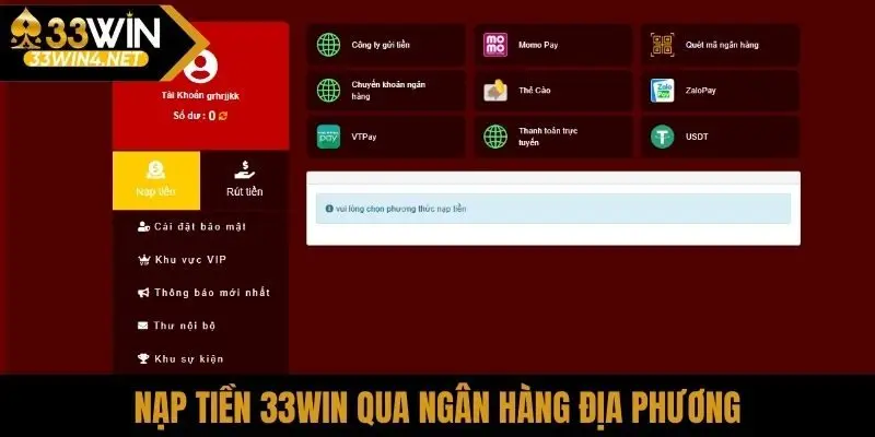 Nạp tiền 33Win qua ngân hàng địa phương