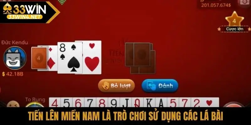 Tiến lên Miền Nam là trò chơi sử dụng các lá bài